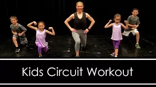 KIDS CIRCUIT WORKOUT (for PARENTS TOO)!