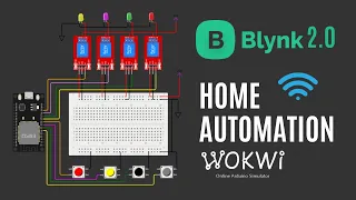 ESP32 Home Automation Using Blynk 2.0 With Online Simulator ||Wokwi
