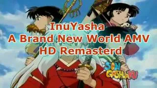 InuYasha  A Brand New World  HD Remasterd