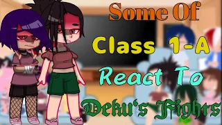 Some Of Class 1-A React To Deku's Fights | MHA | Season 6 Spoilers | No Ships