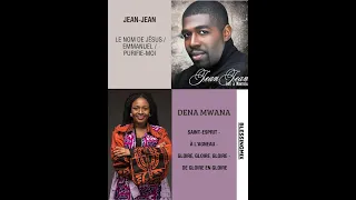 DENA MWANA & JEAN JEAN