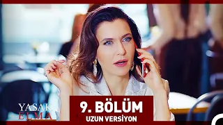 Yasak Elma 9. Bölüm (Uzun Versiyon)