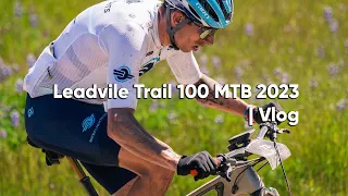 Leadville Trail 100 MTB 2023 | Vlog