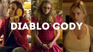 Diablo Cody: Writing a Female Protagonist