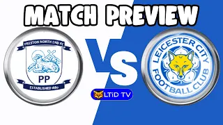 Preston North End v Leicester City Preview