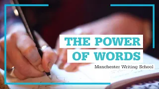 The Power of Words: Manchester Writing School