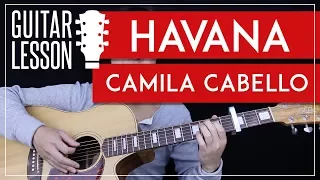 Havana Guitar Tutorial - Camila Cabello Guitar Lesson 🎸 |Easy Chords + Guitar Cover|