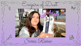 Empire of Dust by Anna Smith Spark | Spoiler Free Series Review