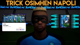 Tricks for how to get Osimhen for free at Club Napoli EFootball PES 2023