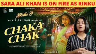 Chaka Chak Song Reaction | Atrangi Re Song Chaka Chak Review | Sara Ali Khan, Akshay Kumar, Dhanush