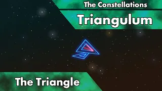 The Constellations - Triangulum