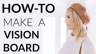 HOW-TO MAKE A VISION BOARD