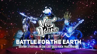 Battle For The Earth - RIOT 87 (Destiny 2: Festival of the Lost 2020 Trailer Rock Song)