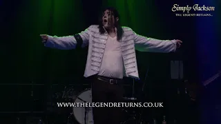 SIMPLY JACKSON - THE LEGEND RETURNS... Michael Jackson Live Band Theatre Show Will You Be There 2018