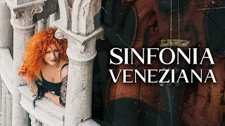 SINFONIA VENEZIANA - Rossella Ferrari e i Casanova (Official Video)