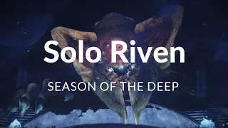 Solo Riven (The Easy Way | Season of the Deep)