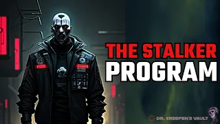 The Stalker Program | THE BEST GOVERNMENT CONSPIRACY HORROR OF 2023