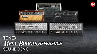 TONEX MESA/Boogie Reference Signature Collection Sound Demo