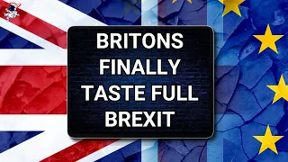 Britons Finally Taste Full Brexit | Outside Views