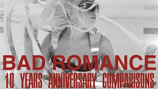 Bad Romance - 10 years anniversary comparisons