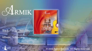 Armik | Piazza San Marco [OFFICIAL Music Video] (Nouveau Flamenco,  Spanish Guitar)