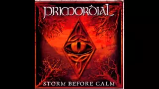 PRIMORDIAL - Storm Before Calm (Full Album) | 2002 |