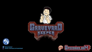 Graveyard Keeper Speedrun - Glitched Church% in 8:04 by lawlchef