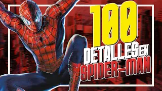 100 Detalles y Curiosidades de Spider-Man (2002) | Sam Raimi