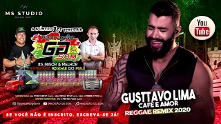 @PANCADAOGDSOM Gusttavo Lima - Café e Amor - Versão Reggae Remix 2020