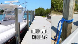 HOW TO TIE A BOAT TO THE DOCK with NO CLEATS - Tie Lines To Piling