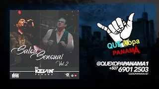 SALSA SENSUAL VOL 2 - DJ KEVIN PANAMA #1ENYOUTUBE #AUDIOOFICIAL  #ESTRENOS2K20