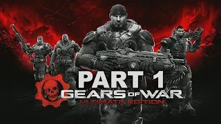 GEARS OF WAR ULTIMATE EDITION  Gameplay Walkthrough Part 1 - No Commentary (Xbox One X Enhanced)