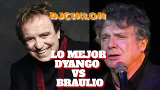 DYANGO VS BRAULIO BALADAS SOLO EXITOS