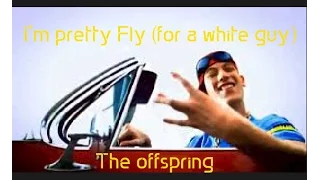 Pretty fly (for a white guy) | The Offspring - subtitulado (inglés + español)