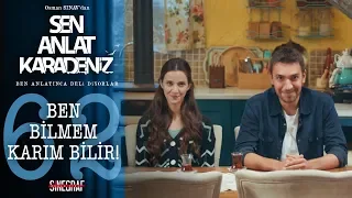 Hanım köylü Tahir! - Sen Anlat Karadeniz 62.Bölüm