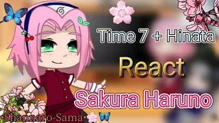 Team 7 + Hinata react Sakura Haruno🌸🦋 1/5