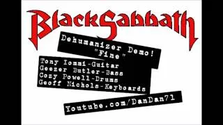 Black Sabbath "Fine" Dehumanizer Demo