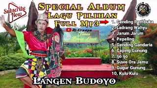 Lagu Pilihan Gending Banyumasan Yang Pas Buat Santai || Langen Budoyo