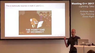 Type punning done right - Andreas Weis - Lightning Talks Meeting C++ 2017