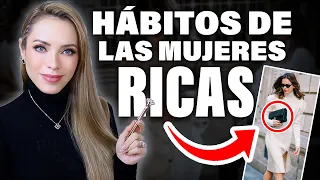 ¡HÁBITOS DE MUJERES MILLONARIAS QUE DEBES DE COPIAR!