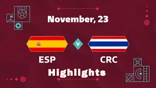 Extended Highlights & Goals SPAIN vs COSTA RICA 7-0 | FIFA World Cup 2022 Qatar