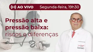 [AO VIVO] Pressão ideal: Entenda os riscos e diferenças