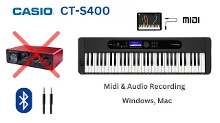 Using Casiotone CT-S400 for MIDI and Audio Recording Windows, Mac