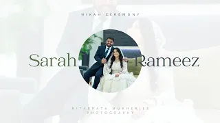 Nikah Ceremony of Sarah & Rameez | Muslim Wedding Video Teaser Kolkata