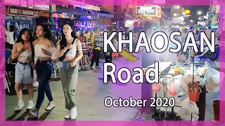 Khaosan Road Scenes October 2020 - How it changed from foreigner backpackers to just locals