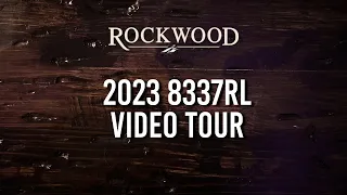 2023 Rockwood 8337RL Video Tour