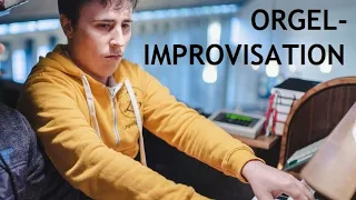 Improvisation Teil 1: Ein paar Worte vorab: Was ist Orgelimprovisation?