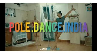 POLE DANCE- INDIA | RASHMI JATHAN | RAVINDER SINGH DEVLAS|RASHVIDANCE