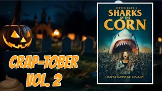 Sharks of the Corn (2021) Review | Crap-Tober Vol. 2 #5