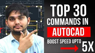 Top 30 Commands in AutoCAD | Full Explanation with Examples